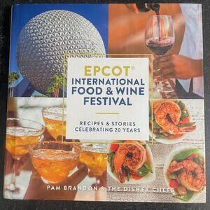 EPCOT International Food & Wine Festival Recipes & stories Cookbook 2015 RARE